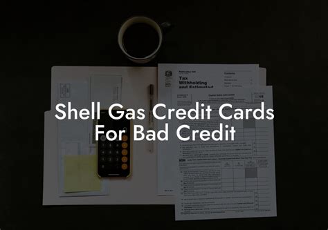 Shell Gas Credit Cards For Bad Credit Flik Eco