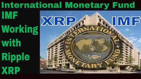 Imf Ripple Xrp Mass Adoption International Monetary Fund Imf Federal