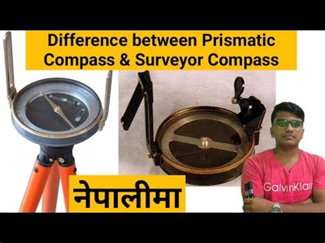 Difference Between Prismatic Compass And Surveyor Compass In Nepali