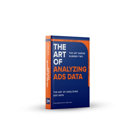 The Art Of Analyzing Ads Data Iasme College