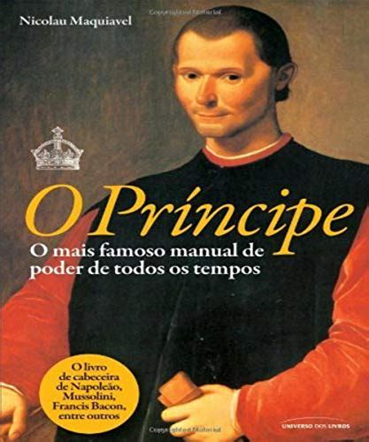 O Princ Pe Ebook Resumo Ler Online E Pdf Por Nicolau Maquiavel