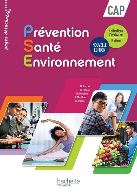 Prévention Santé Environnement CAP Livre élève Ed 2016 hachette fr