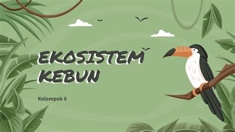 Solution Ekosistem Kebun Biologi Studypool