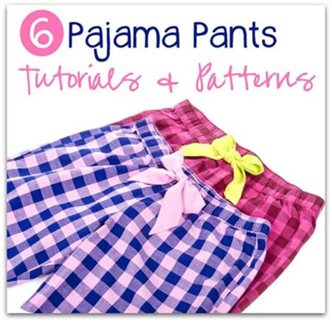 Pajama Pants Tutorials Lounge Pant Patterns