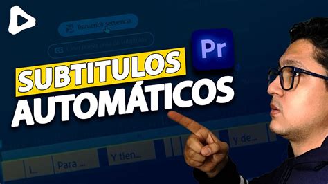 C Mo Crear Subt Tulos Autom Ticos En Premiere Pro Super F Cil Youtube