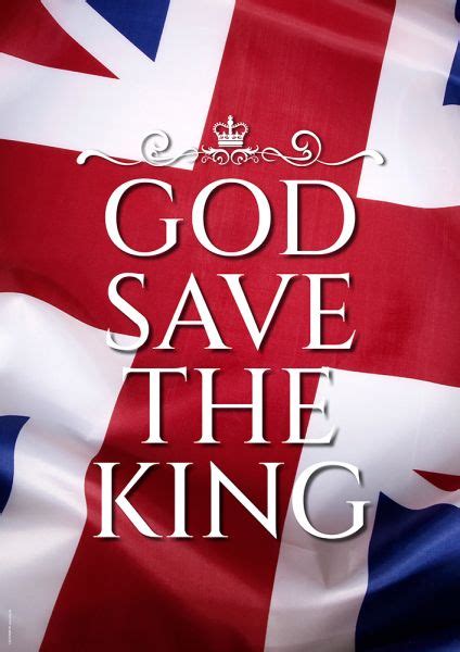 God Save The King Message Poster