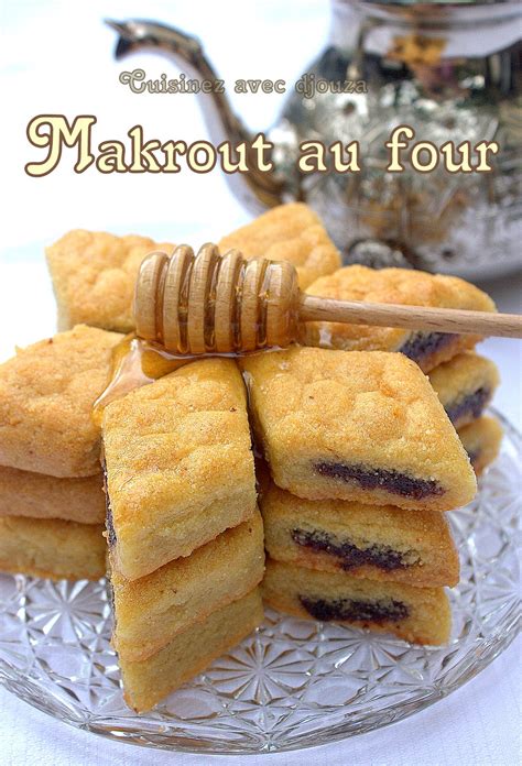 Makrout Au Four Recette Facile La Cuisine De Djouza