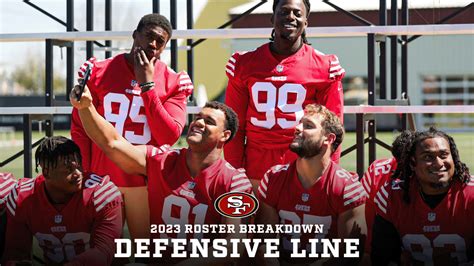 49ers 2023 Roster Breakdown: Defensive Line