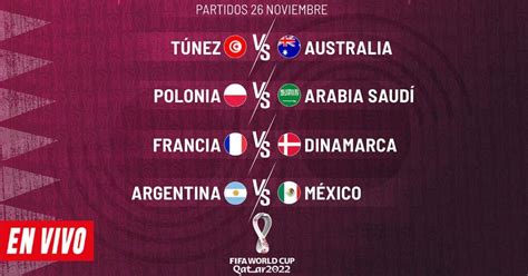 En Vivo Mundial Qatar 2022 Encuentros De Hoy