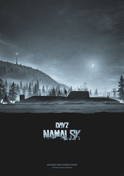 DAYZ STANDALONE | NAMALSK | Poster By Mbdsgns