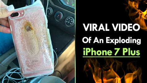 Apple Is Investigating This Viral Video Of An Exploding Iphone 7 Plus