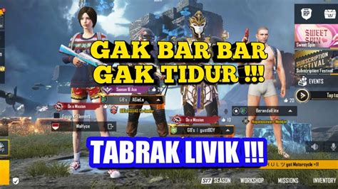 Pubg Mobile Gak Bar Bar Gak Tidur Tabrak Livik Pubg Pubg