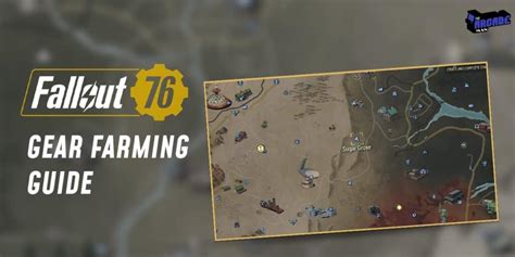 Fallout 76 Gear Farming Guide The Arcade Man