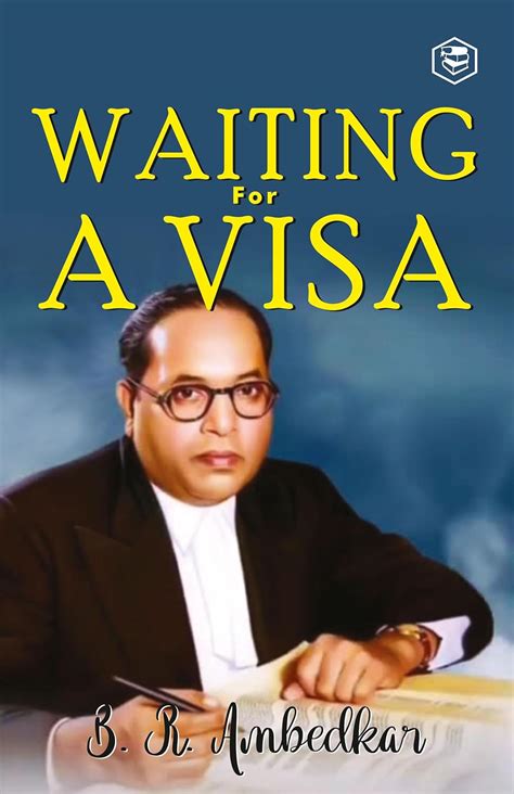 Waiting For A Visa Hardcover Library Edition Dr B R Ambedkar