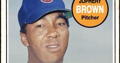WHEN TOPPS HAD (BASE)BALLS!: A 1969 SPECIAL- JOPHERY BROWN AND HIS ...