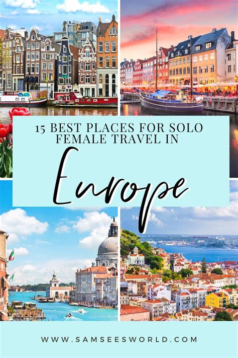 Best And Safest Cities For Solo Female Travel In Europe Artofit