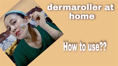 Dermaroller At Home How To Use Dermaroller Do S And Don T During Dermarolling Session Youtube