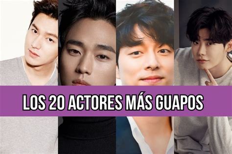 Los Actores M S Guapos De Sur Corea