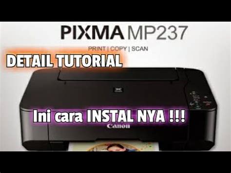 Cara Instal Printer Canon MP287 Tanpa CD DRIVER Install The Canon Pixma