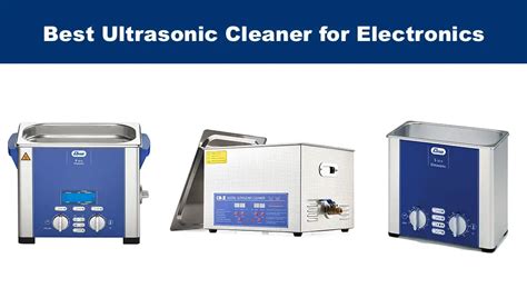 Top Best Ultrasonic Cleaners For Electronics Pcb Tool Expert