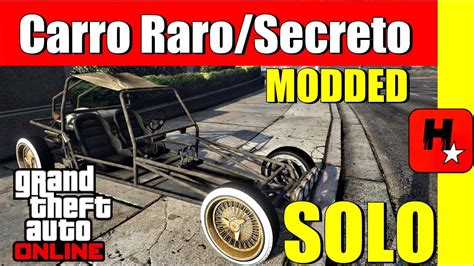 Gta Localiza O De Um Dos Carros Mais Raros Secreto E Modded Youtube