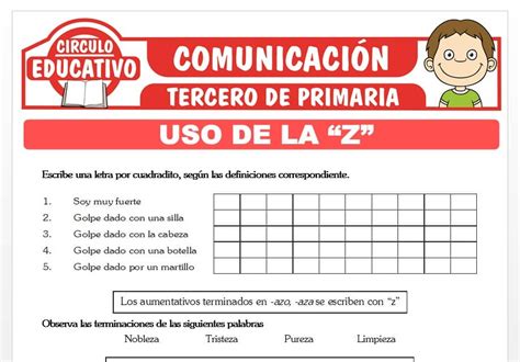 Uso De La Z Para Tercero De Primaria Fichas Gratis