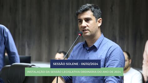 Sessão Solene abre sessões legislativas ordinárias de 2024 YouTube