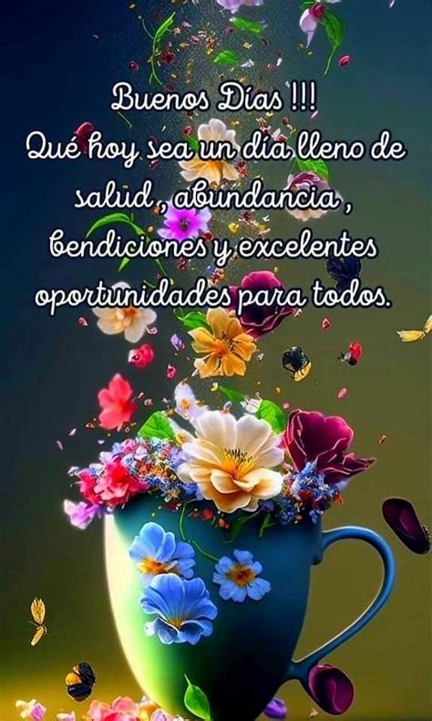 Pin by Carmen G on buenos días Good morning flowers quotes Good day