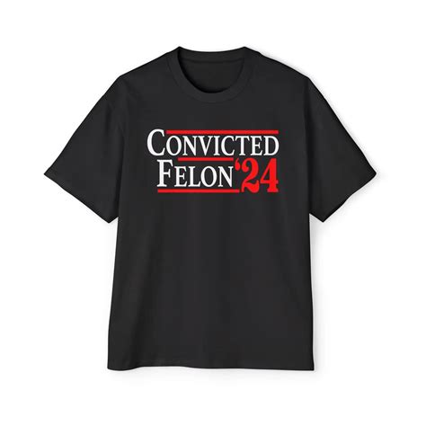 Convicted Felon 2024 Shirt - Donald Trump Convicted Felon Tee - AshBubble