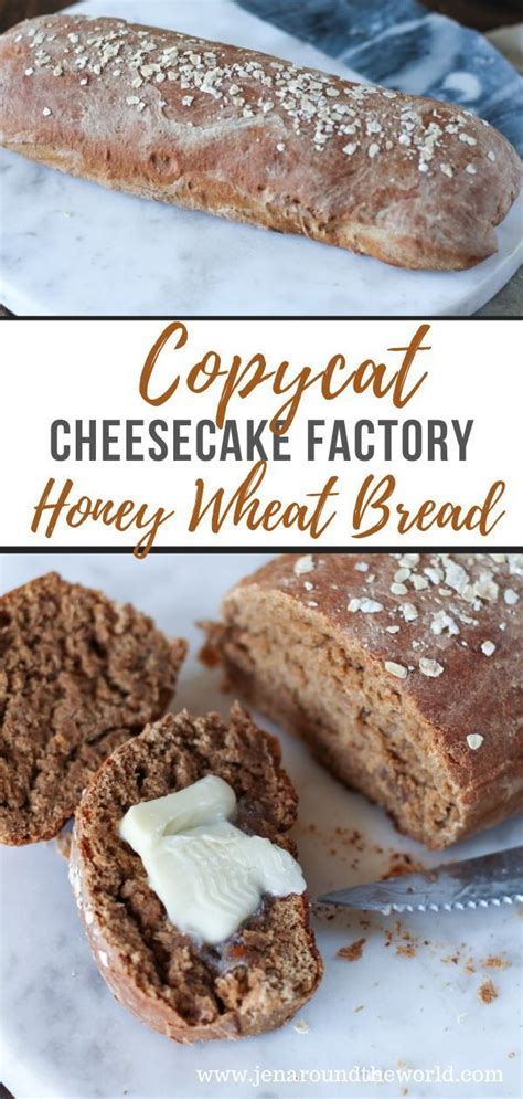 Copycat Cheesecake Factory Honey Wheat Bread Artofit