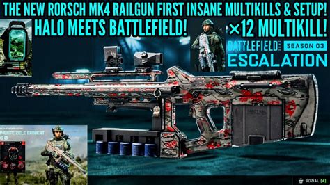 The New Rorsch Mk Railgun First Insane Multikills Setup Battlefield