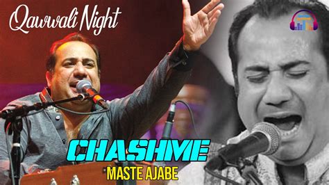 Chashme Maste Ajabe Rahat Fateh Ali Khan Qawwali Amir Khusro