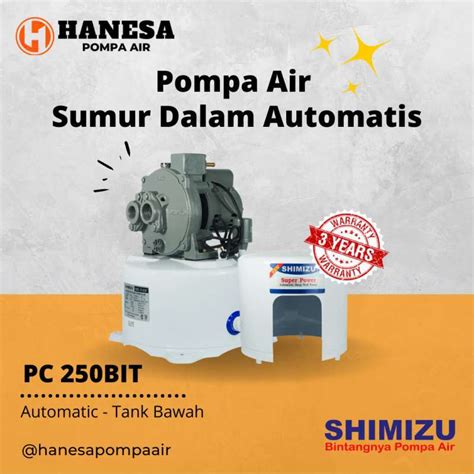 Jual Shimizu PC 250 BIT Pompa Air Sumur Dalam Otomatis Di Seller Hanesa