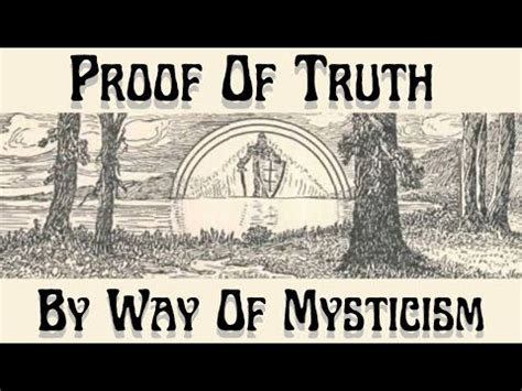 Proof Of Truth By Way Of Mysticism By Soror Genevieve Cherry Mckay