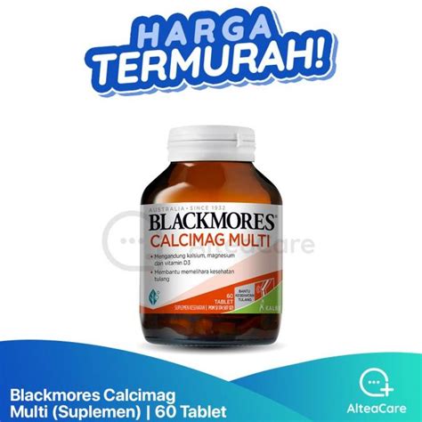 Jual Blackmores Calcimag Multi 60 Tablet Suplemen Shopee Indonesia