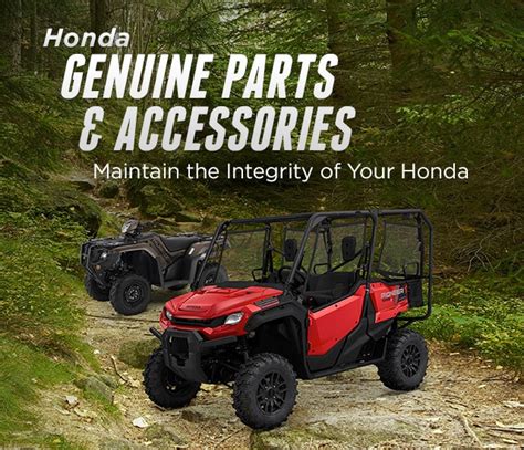 Honda Genuine Parts and Accessories. Maintain the Integrity of your ...