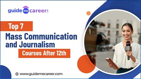 Top 7 Mass Communication And Journalism Courses After 12th