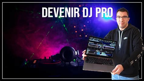 TUTO DJ Devenir DJ PRO en partant de zéro YouTube