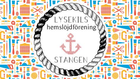 Lysekils Hemslöjdsförening Stangen Hemslöjden slöjd och hantverk