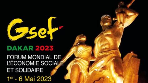 Forum Mondial Sur L Conomie Sociale Et Solidaire Dakar Une Premi Re