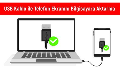 USB Kablo ile Telefon Ekranını Bilgisayara Aktarma Teknoloji TC