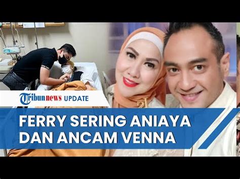 Nasib Ferry Irawan Usai Diduga Lakukan Kdrt Membuat Venna Melinda