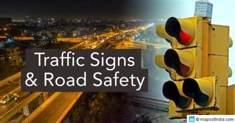 Traffic Signs And Road Safety In India Traffic Symbols Rules And