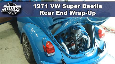 Jbugs Vw Super Beetle Rear End Wrap Up Youtube