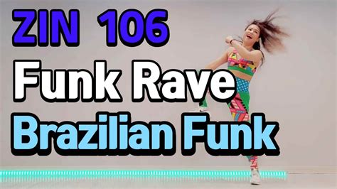 Zin Volume 106 ㅣsneak Peek Funk Rave Brazilian Funk Zumba L Dance