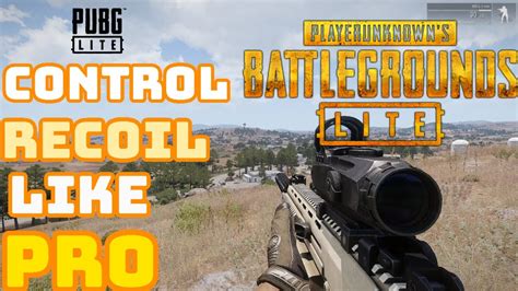 TOP 5 TIPS TO CONTROL RECOIL OF PUBG PC LITE LIKE PRO YouTube