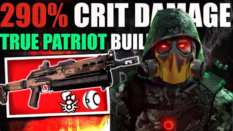 MONSTER TRUE PATRIOT HYBRID CRIT DMG ARMOR ON KILL BUILD The Division