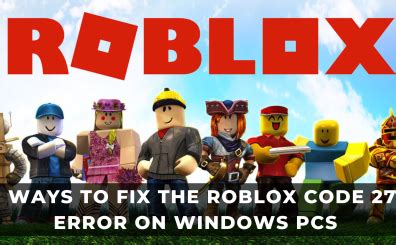 6 Ways To Fix The Roblox Error Code 268 On A Windows PC KeenGamer