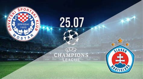 Zrinjski Vs Slovan Bratislava Prediction Champions League