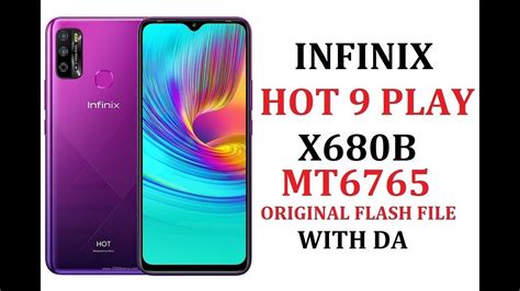 Infinix Hot 9 Play X680b Flash File Dead Recover 100 Work YouTube